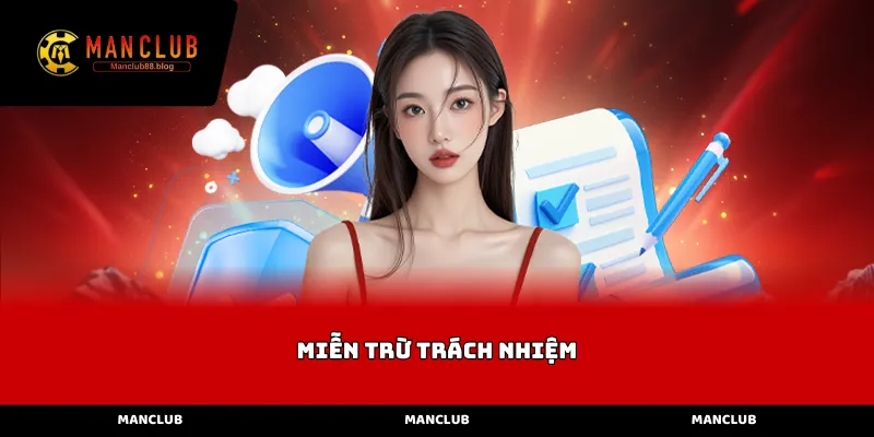 miễn trừ trách nhiệm